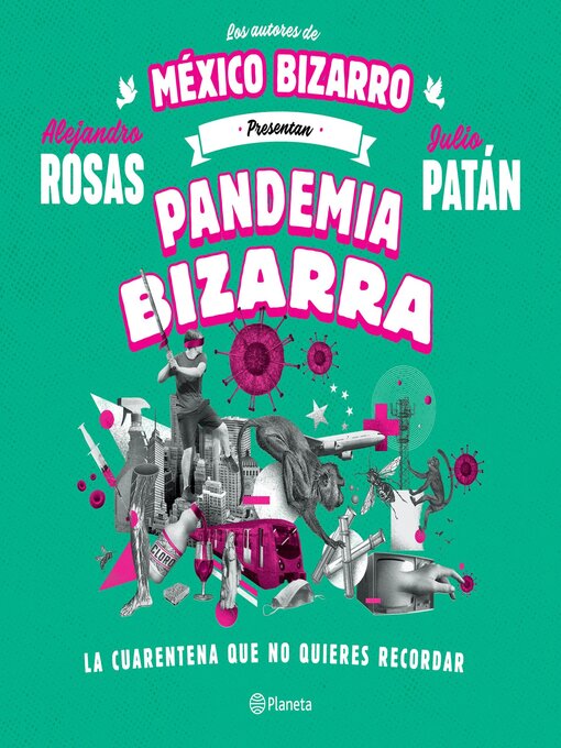 Title details for Pandemia bizarra by Alejandro Rosas - Available